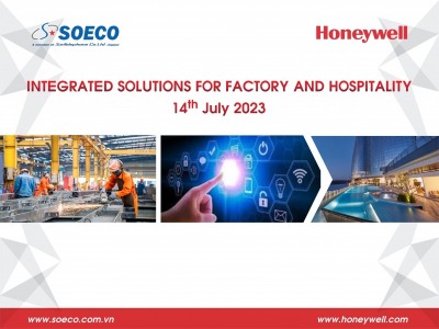 Hội thảo Honeywell ngày 14 07 2023 Integrated Solutions for Factory and Hospitality